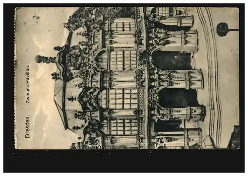 AK Dresde: pavillon des chenaux, poste de terrain DRESDEN-NOUVELLE-VILLE 6 m 29.3.1916