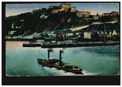 AK Festung Ehrenbreitstein am Rhein, Feldpost Ehrenbreitstein a - 11.10.1916 