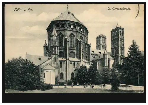 AK Köln am Rhein: St. Gereonskirche, CÖLN (Rhein) 5.10.1905 nach MÜNCHEN 5.10.05
