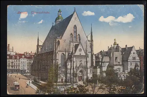 AK Leipzig: Thomaskirche, Feldpost Désistez ! MÜLLHEIM (BADE) 5.6.1917