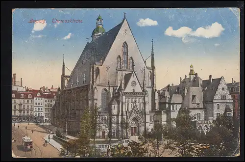 AK Leipzig: Thomaskirche, Feldpost Verzögert! MÜLLHEIM (BADEN) 5.6.1917