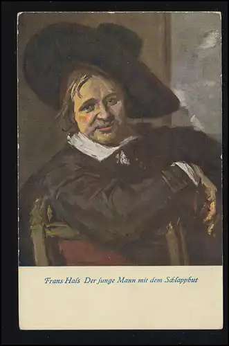 Künstler-AK Franz Hals: Der junge Mann mit dem Schlapphut, ungebraucht