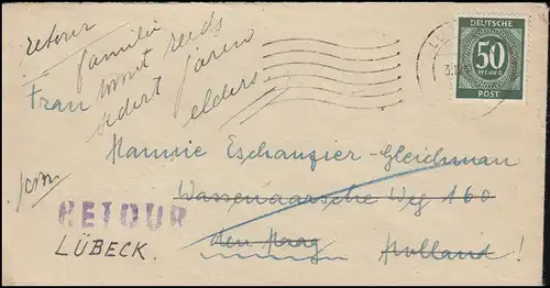932 Ziffer 50 Pf als EF Auslandsbrief LÜBECK 3.12.1947 nach Den Haag und ZURÜCK