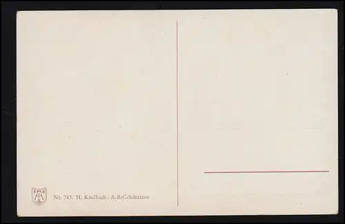 Künstler-AK Kaulbach: A-B-C-Schützen, ungebraucht