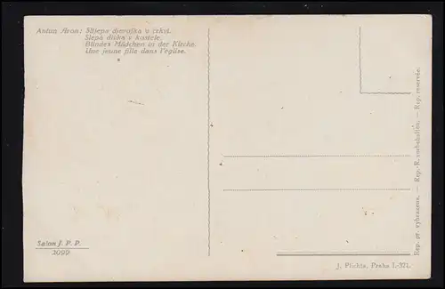 Künstler-AK Antun Aron: Blindes Mädchen in der Kirche, Salon J.P.P., ungebraucht