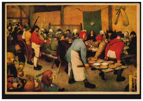 AK Artiste Pieter Breughel: Le mariage paysan / Boerenbruiloft, inutilisé