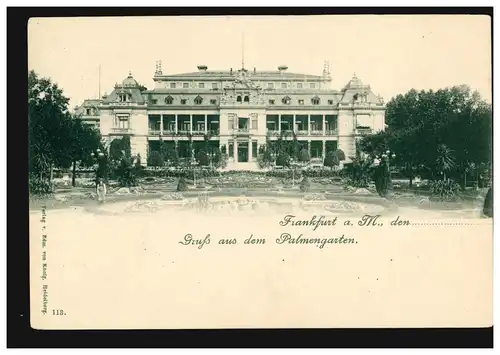 AK Francfort-sur-le-Main, le .... Gruss du jardin des palmiers, inutilisé