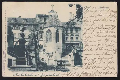 AK Gruse d'Esslingen: chapelle de pont avec monument de Georgii, 10.11.1899 vers ULM