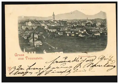 AK Gruss aus Traunstein Totalansicht, über STRAUBING 1 Theresienplatz 15.10.1897