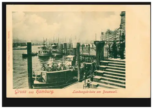 AK Gruss aus Hamburg Landungsbrücke am Baumwall, Verlag Worzedialeck ungebraucht