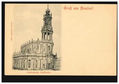 AK Salutation de Dresde: Église catholique Hofkirche, maison d'édition Gebr. Schelzel, inutilisé