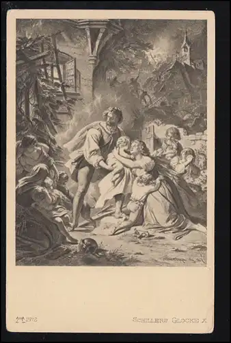 Künstler-AK Schiller´s Glocke X: Alles rennet, rettet, flüchtet.. - ungebraucht