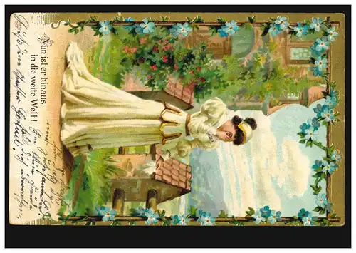 Prägekarte Abschiedstränen: Nun ist er hinaus in die weite Welt! INSTERBURG 1905