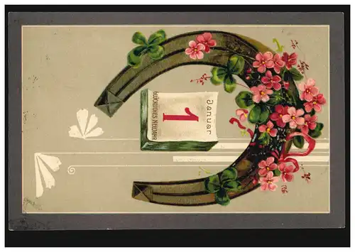 Prägekarte Neujahr Kalenderblatt 1.Januar Hufeisen, WILMERSDORF bei BERLIN 1908