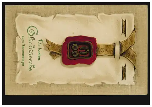 Prägekarte Glückwünsche in Form einer alten Urkunde Glücksklee Hufeisen, 1913