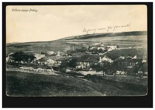 AK Villers-sous-Preny écrit à partir de la poste de campagne régiment de l'inf. 19.8.1915