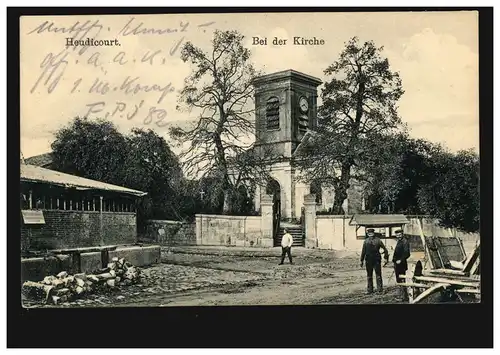 AK Heudicourt: Bei der Kirche, Feldpost 82 - SB O.A.A.K.  V. A.K. 16.4.1916