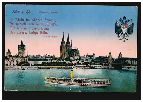 Köln: Rheinpanorama Dom und Wappen, Feldpost CÖLN-MERHEIM LINKSRHEIN. 17.5.1916