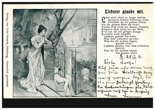Lyrik-AK Wartende Frau mit Hund, Gedicht Liebster glaube mir, BERLIN 25.11.1901