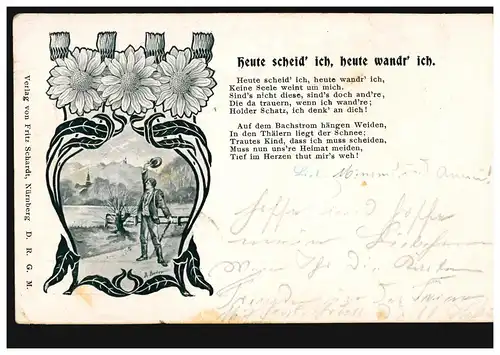 Lyrik-AK Winkender Wanderer, Gedicht Heute scheid' ich, heute wandr' ich., 1901