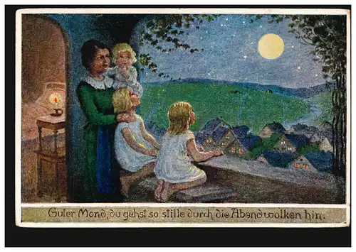 Künstler-AK Volksliederkarte: Guter Mond, du gehst so stille .. MÜNCHEN 11.12.24
