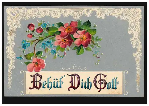 Prägekarte Ostern Behüt Dich Gott Blumen, ZÜRICH 17 (WIPKINGEN) 15.4.1906