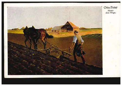 AK Artiste Otto Peter: Derrière la charrue - Bauer avec deux tendeurs en travail de terrain