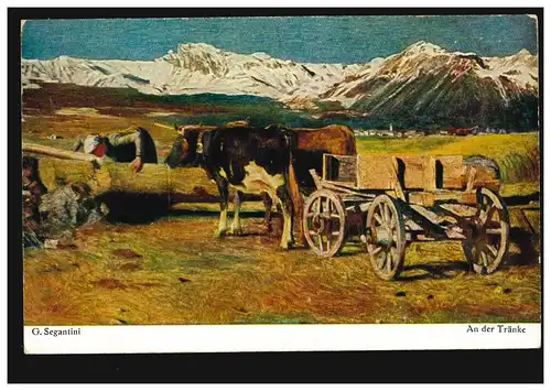 Künstler-AK G. Segantini: An der Tränke Rindergespann Bäuerin, ungebraucht