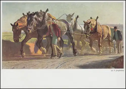 AK Jul. P. Junghanns: Travail lourd - avec des chevaux en attelage, non utilisé
