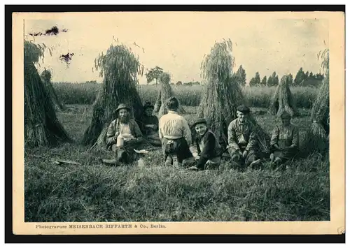 Foto-AK Meisenbach Riffarth Berlin: Pause au cours de la récolte des céréales, ANTWERPEN 1910