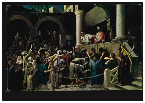 Künstler-AK Mihaly von Munkacsy: Ecce Homo - Anklage Christi, ungebraucht
