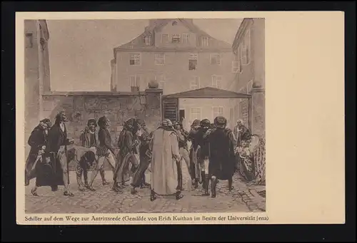 AK Gemälde Erich Kuithan: Schiller auf dem Wege zur Antrittsrede, ungebraucht