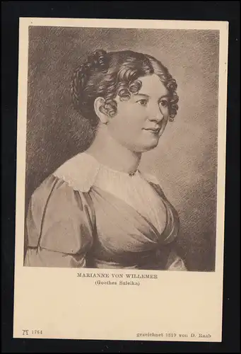 AK Goethes Freundinnen: Marianne von Willemer (Goethes Suleika), ungebraucht