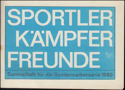 Sammlerheft für die Sondervignettenserie SPORTLER KÄMPFER FREUNDE 1980