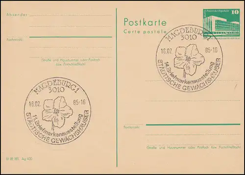 Sonderstempel MAGDEBURG Ausstellung Städtische Gewächshäuser 18.2.1985 auf P 84