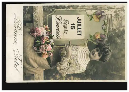 Ansichtskarte Vornamen: 15. Juli Namenstag Henriette Bonne Fetel, gelaufen 1907
