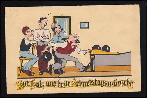 Sport-AK Kegeln: Gut Holz! Geburtstag, Herrenrunde - Beim Anwurf, DRESDEN 1932