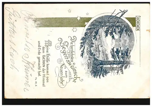 Ansichtskarte Neujahr Landschaft mit Psalm 121,2. gelaufen 1908