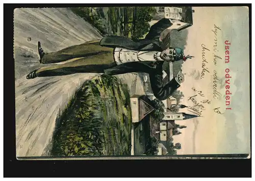 Militaria-AK Jsem odveden! Der Einberufungsbrief, gelaufen um 1910