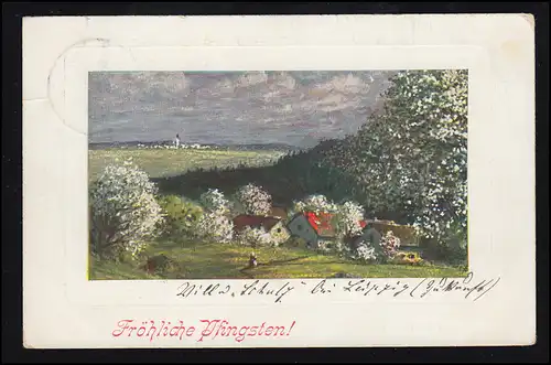 AK Pfingsten: Dorflandschaft im Frühling, GÖRLITZ 3 c 13.5.1910