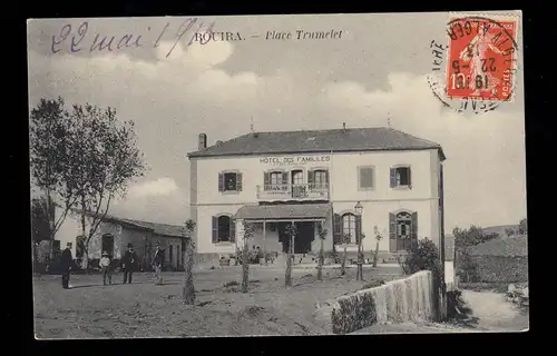 AK Algérie: Bouira - Place Trumelet, ALGIER 19.5.1913 à Göttingen
