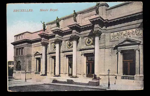 AK Belgien: Brüssel - Königliches Museum, Feldpost Ersatztruppe Beverloo 1917