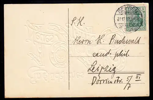 Nouvel An: Or Oré 1913 GÖHREN (AMTSH. LEIPZIG) 31.12.1912