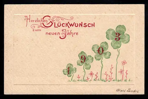 AK Neujahr: Jahreszahl 1903 Glücksklee Glückwünsche, MÜNCHEN 30.12.1902