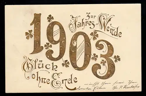 Präge-AK Neujahr: Vergoldete Jahreszahl 1903 Glückwünsche, SPANDAU 1.1.1903