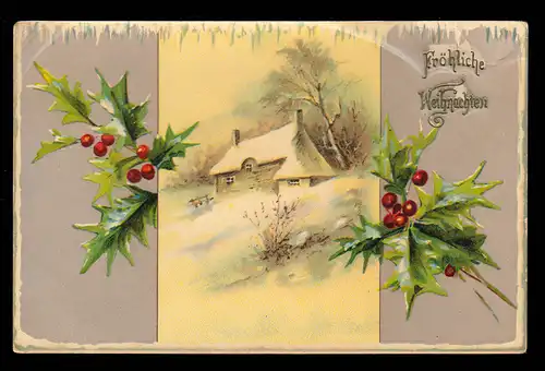 AK Weihnachten: Winterlandschaft Bauernhaus Beerenzweige WEGBERG/RHL. 23.12.1906