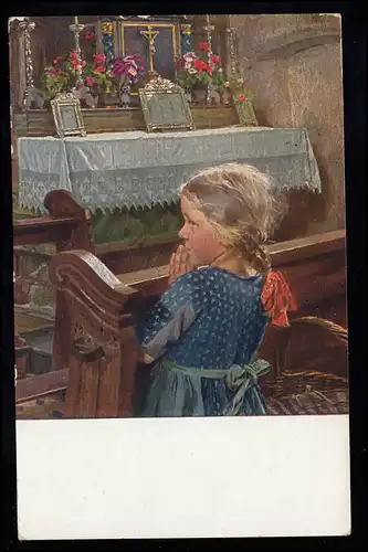 Enfants-AK H. von Schweren: Oratio. Fille priant devant l'autel, MOOSBACH 14.4.30