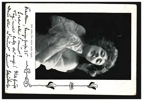 Liebes-AK: Glücklich lächelnde Frau - Ach wenn Du wärst mein eigen! BEUTHEN 1901