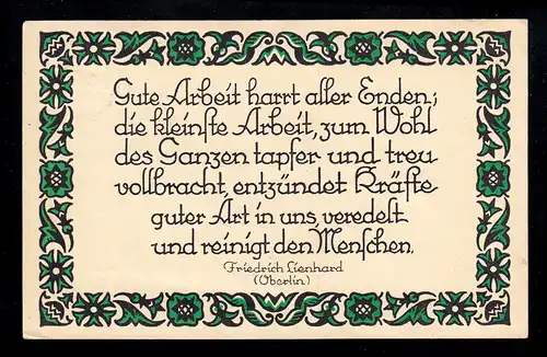 Lyrik-AK Spruchkarte Friedrich Lienhard: Gute Arbeit harrt aller Enden,... 1925 