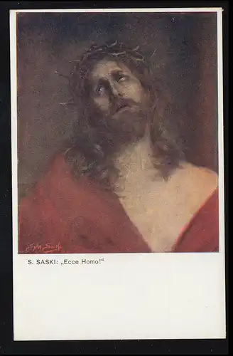 AK S. Saski: Ecco Homo! - Jesusportrait mit Dornenkranz, ungebraucht